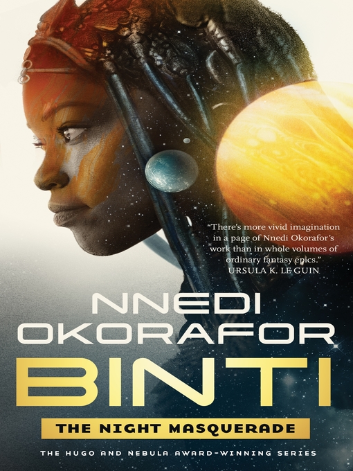 Title details for The Night Masquerade by Nnedi Okorafor - Wait list